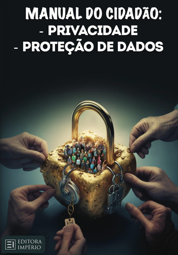 Capa do livro Manual do Cidadão: Privacidade e Proteção de Dados